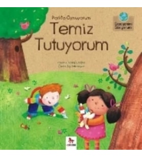 Parkta Oynuyorum Temiz Tutuyorum