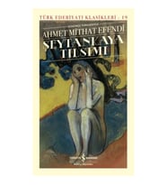 Şeytankaya Tılsımı (Günümüz Türkçesiyle) - Türk Edebiyatı Klasikleri (Ciltli)