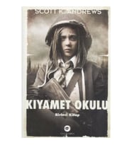 Kıyamet Okulu 1. Kitap