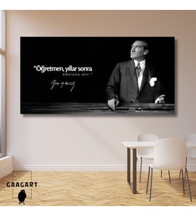 Panoramik Kanvas Makam Panosu Atatürk “Öğretmen, yıllar sonra ödülünü alır.”