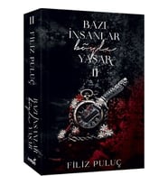 Bazı İnsanlar Böyle Yaşar 2 - Filiz Puluç