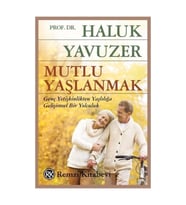 Mutlu Yaşlanmak
