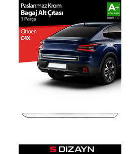 S-Dizayn Citroen C4X Krom Bagaj Alt Çıtası 2022 Üzeri A+ Kalite