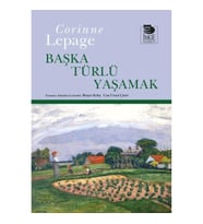 Başka Türlü Yaşamak
