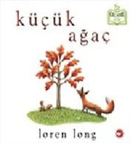 Küçük Ağaç (Ciltli) - Organik lar