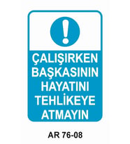 İŞ GÜVENLİĞİ UYARI LEVHASI 1 ADET PVC 21 X 29CM
