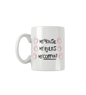 My House My Rules My Coffee Baskılı Kupa Bardak