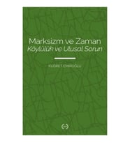 Marksizm ve Zaman - Köylülük ve Ulusal Sorun