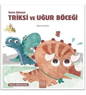 Yavru Dinozor Triksi ve Uğur Böceği