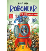 Robonlar Bir Hayal Operasyonu Mert Arık Timaş