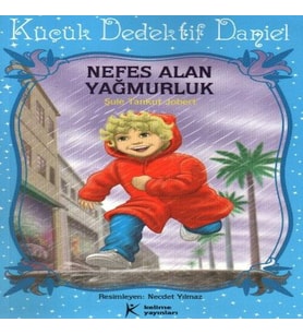 Nefes Alan Yağmurluk / Küçük Dedektif Daniel