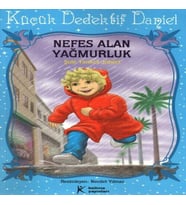 Nefes Alan Yağmurluk / Küçük Dedektif Daniel