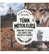 Dakikalar İçinde Türk Mitolojisi