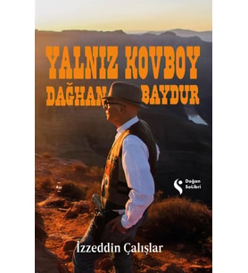 Yalnız Kovboy Dağhan Baydur