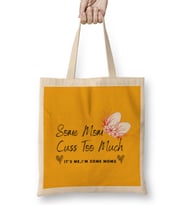 Some Mom Cuss Too Much Mother's Day 2021 Gift For Her Bez Çanta Uzun Saplı
