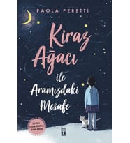 Kiraz Ağacı ile Aramızdaki Mesafe - Ciltsiz