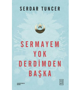 Sermayem Yok Derdimden Başka
