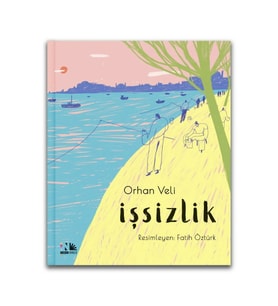 İşsizlik - Ciltli - Orhan Veli Kanık