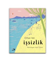 İşsizlik - Ciltli - Orhan Veli Kanık