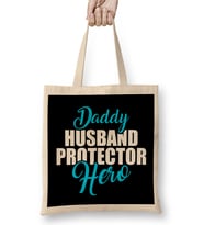 Cute Daddy Husband Protector Hero Awesome Dad Bez Çanta Uzun Saplı