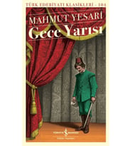 Gece Yarısı - Türk Edebiyatı Klasikleri