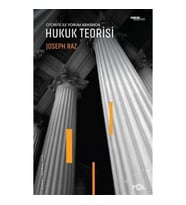 Otorite ile Yorum Arasında Hukuk Teorisi