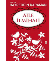 AİLE İLMİHALİ - HAYREDDİN KARAMAN - TİMAŞ YAYINLARI
