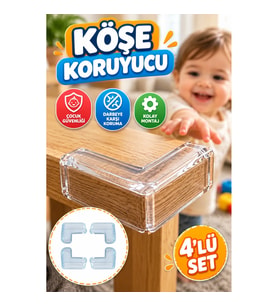 4'lü Çocuk Güvenlik Köşe Koruyucu Seti – Masa ve Sehpa Köşe Aparatı