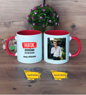 Hukuk Okuduğumu Söylemiş Miydim Kupa Bardak Kırmızı Fotoğraflı Hukukçuya Hediye