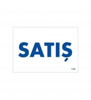Satış Uyarı Levhası 17,5X25 Kod:1740