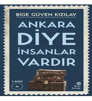Ankara Diye İnsanlar Vardır