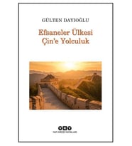 Efsaneler Ülkesi Çin’e Yolculuk