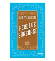 Ferdi ve Şürekası (Günümüz Türkçesiyle)