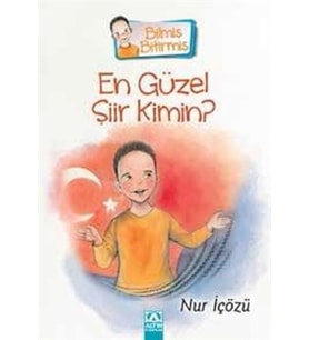 Bilmiş Bitirmiş - En Güzel Şiir Kimin