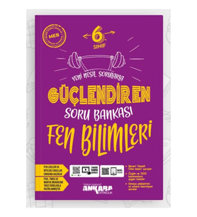 Ankara Yayıncılık Ankara Yayıncılık 6. Sınıf Güçlendiren Fen Bilimleri Soru Bankası (YENİ BASIM) 2023 (Çok Renkli)