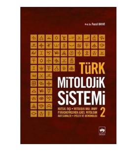 Türk Mitolojik Sistemi 2