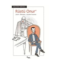 Rüştü Onur Şiirleri- Mektupları- Ardından Yazılanlar