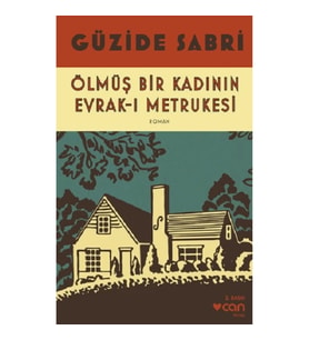 Ölmüş Bir Kadının Evrak-ı Metrukesi