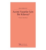 Acemi Yazarlar İçin Bir Kılavuz