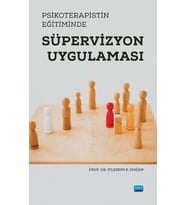 Psikoterapistin Eğitiminde Süpervizyon Uygulaması