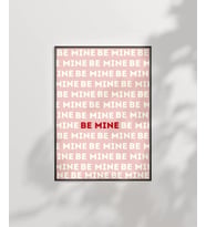Çerçevesiz Poster Be Mine Tipografik Aşk (Çok Renkli)