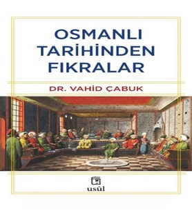 Osmanlı Tarihinden Fıkralar