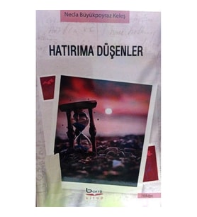 Hatırıma Düşenler