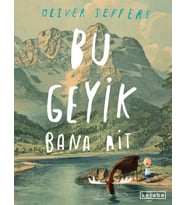 Bu Geyik Bana Ait Oliver Jeffers