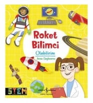 Roket Bilimci Olabilirim