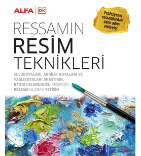 Ressamın Resim Teknikleri (Ciltli): Profesyonel Ressamlardan Adım Adım Atölyeler (Krem)