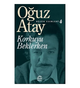 Korkuyu Beklerken