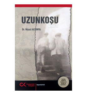Uzunkoşu Anıları