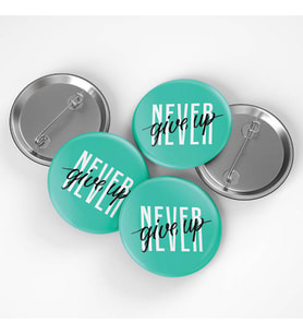 Never Give Up Buton Rozet 3 adet
