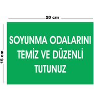 Metal Soyunma Odalarını Temiz Ve Düzenli Tutunuz (Dikey) 15 cm x 20 cm Uyarı Levhası Yönlendirme Tabelası